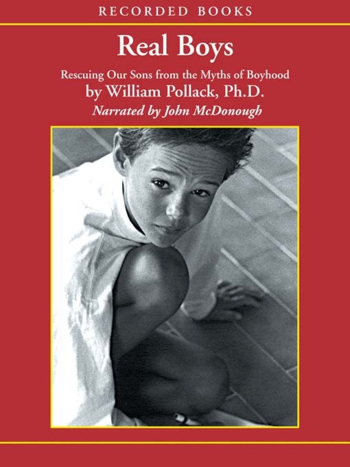 Title details for Real Boys by William Pollack - Wait list